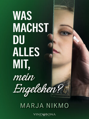 cover image of Was machst du alles mit, mein Engelchen?